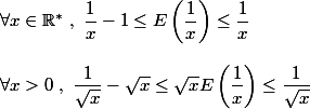 \forall x \in \mathbb{R^*}~,~\dfrac{1}{x}-1 \leq E\left(\dfrac{1}{x}\right)\leq \dfrac{1}{x}
 \\ 
 \\ \forall x>0~,~\dfrac{1}{\sqrt{x}}-\sqrt{x} \leq \sqrt{x}E\left(\dfrac{1}{x}\right) \leq \dfrac{1}{\sqrt{x}}